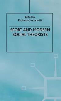 bokomslag Sport and Modern Social Theorists