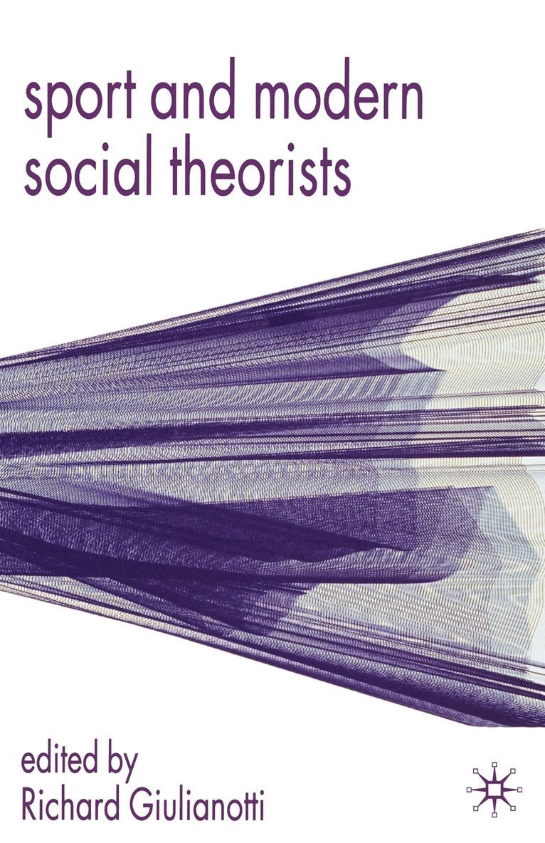Sport and Modern Social Theorists 1