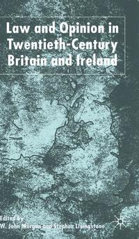 bokomslag Law and Opinion in Twentieth-Century Britain and Ireland