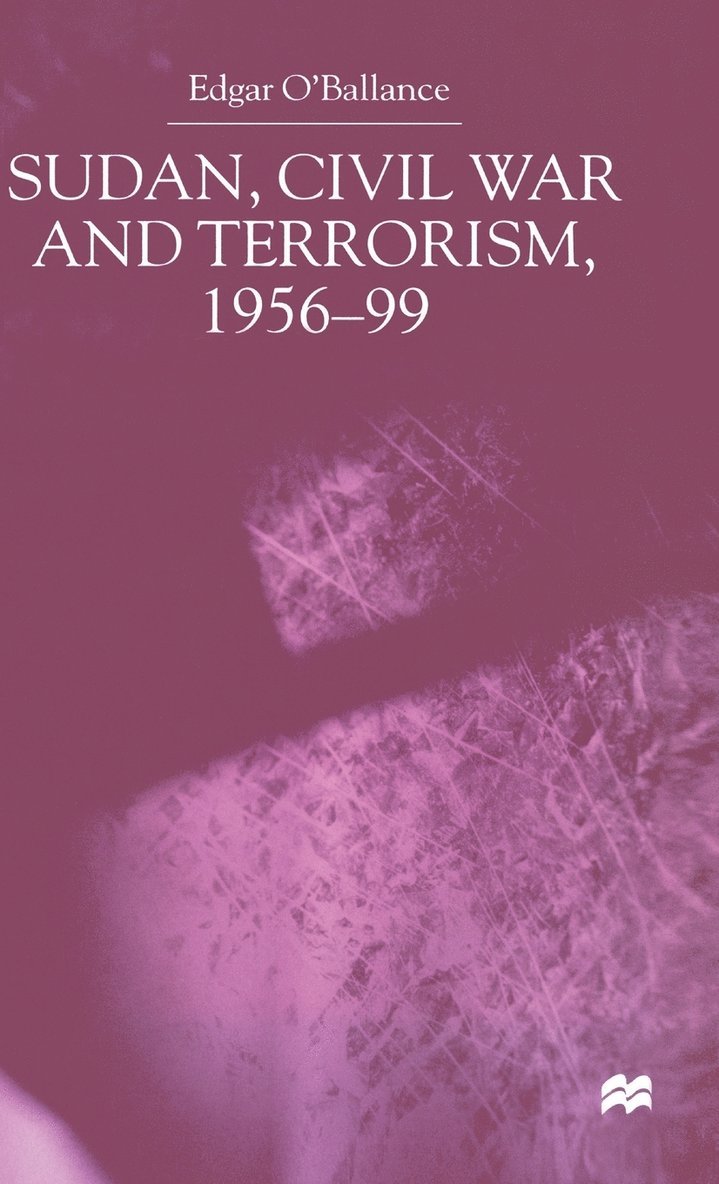 Sudan, Civil War and Terrorism, 1956-99 1