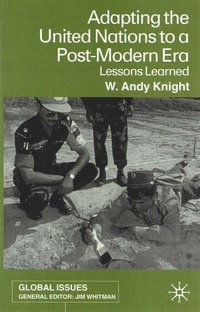bokomslag Adapting the United Nations to a Post-Modern Era