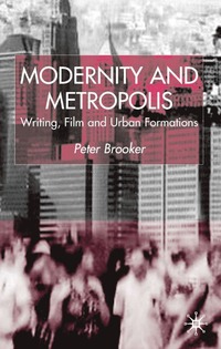 bokomslag Modernity and Metropolis