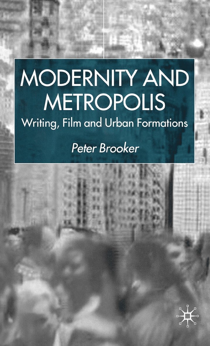 Modernity and Metropolis 1