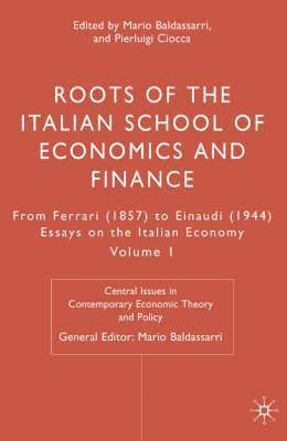 Roots of the Italian School of Economics and Finance 1
