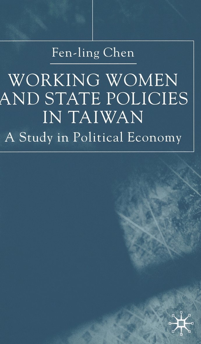 Working Women and State Policies in Taiwan 1