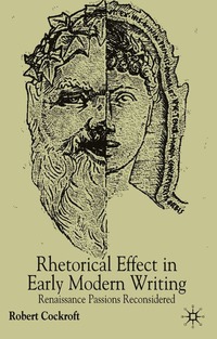 bokomslag Rhetorical Affect in Early Modern Writing