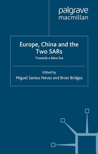 bokomslag Europe, China and the Two SARs