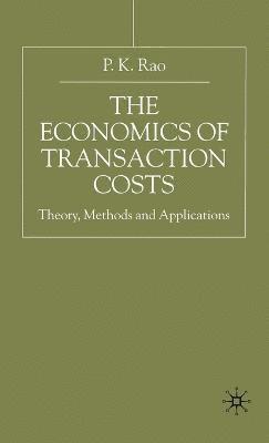 bokomslag The Economics of Transaction Costs