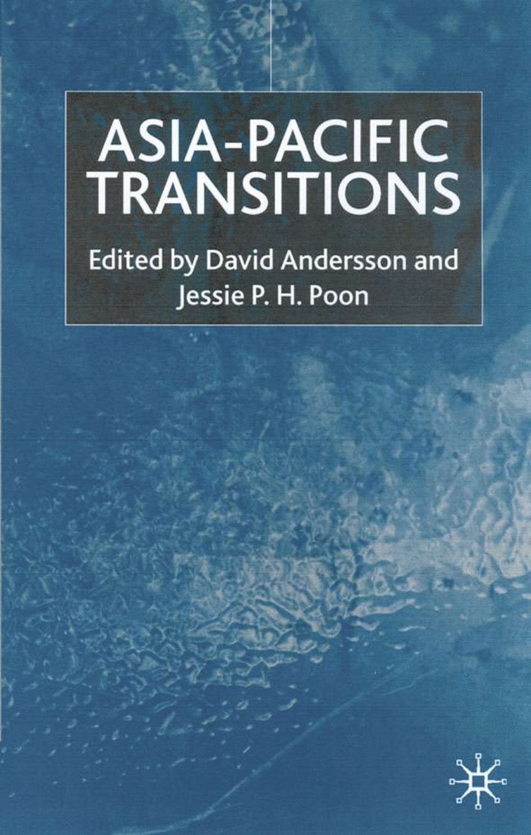 D. Andersson, J. Poon - Asia-Pacific Transitions, Inbunden