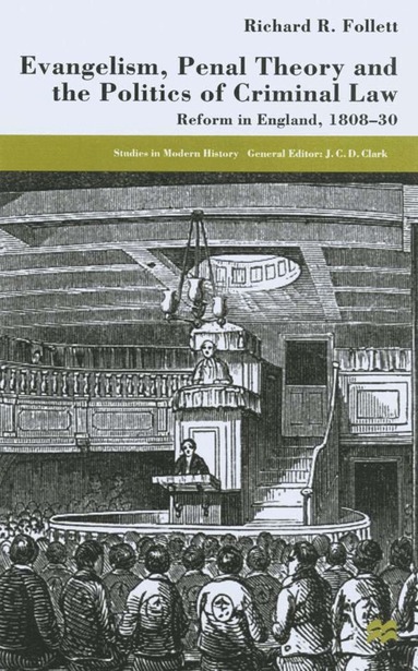 bokomslag Evangelicalism, Penal Theory and the Politics of Criminal Law