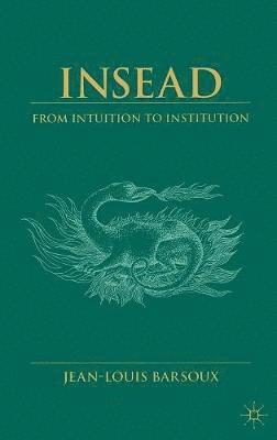 J. Barsoux - Insead, Inbunden
