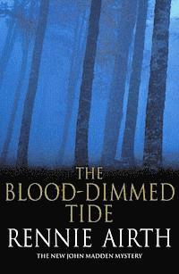 bokomslag Blood-Dimmed Tide