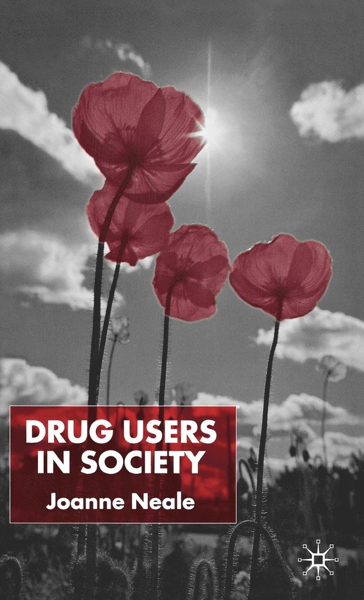 Drug Users in Society 1