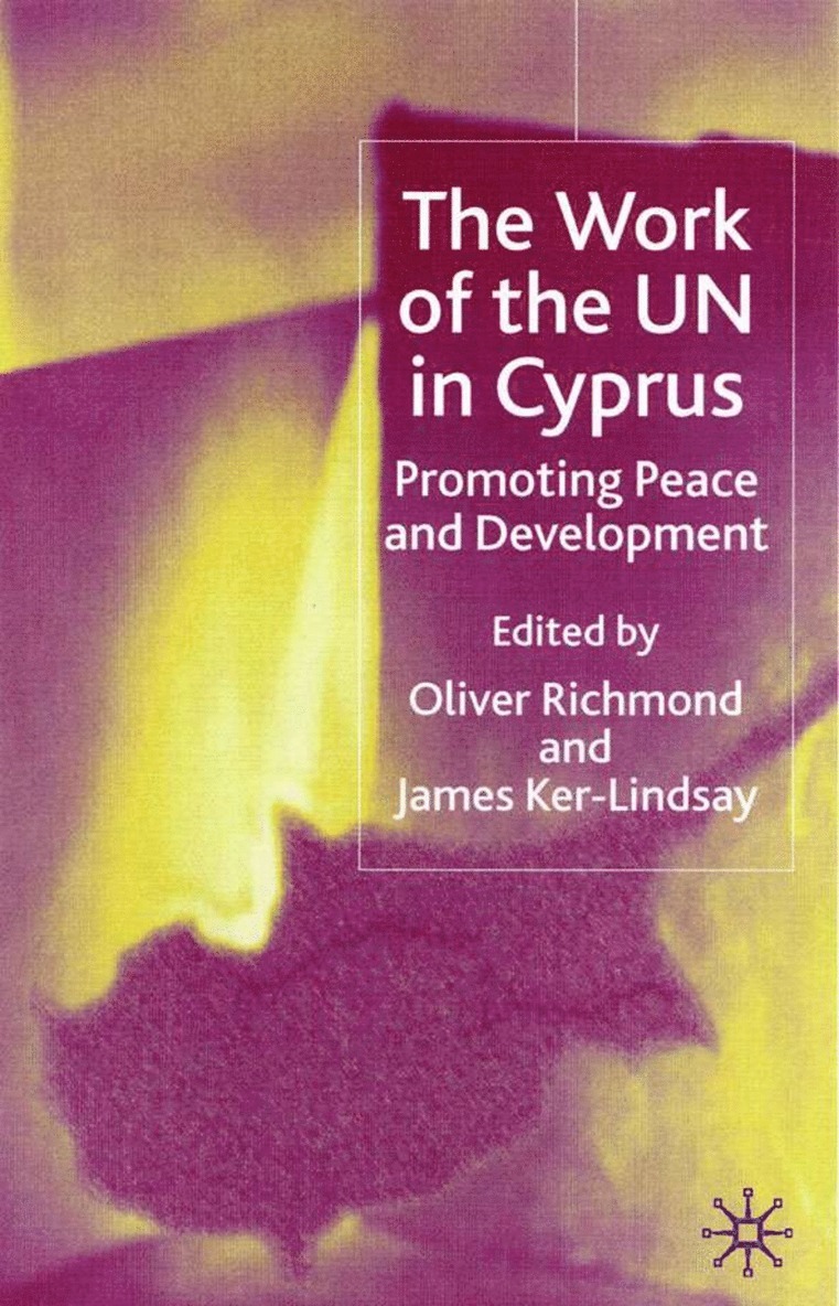 O. Richmond, J. Ker-Lindsay - Work of the UN in Cyprus, Inbunden
