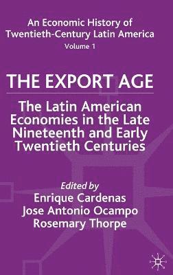 E. Cardenas, J. Ocampo, R. Thorp - Economic History of Twentieth-Century Latin America, Inbunden