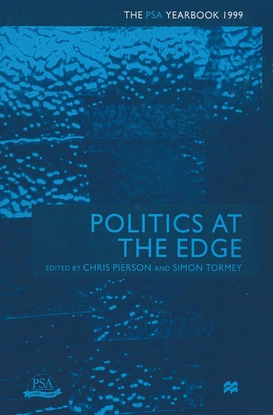 Chris Pierson, S. Tormey - Politics at the Edge, Häftad