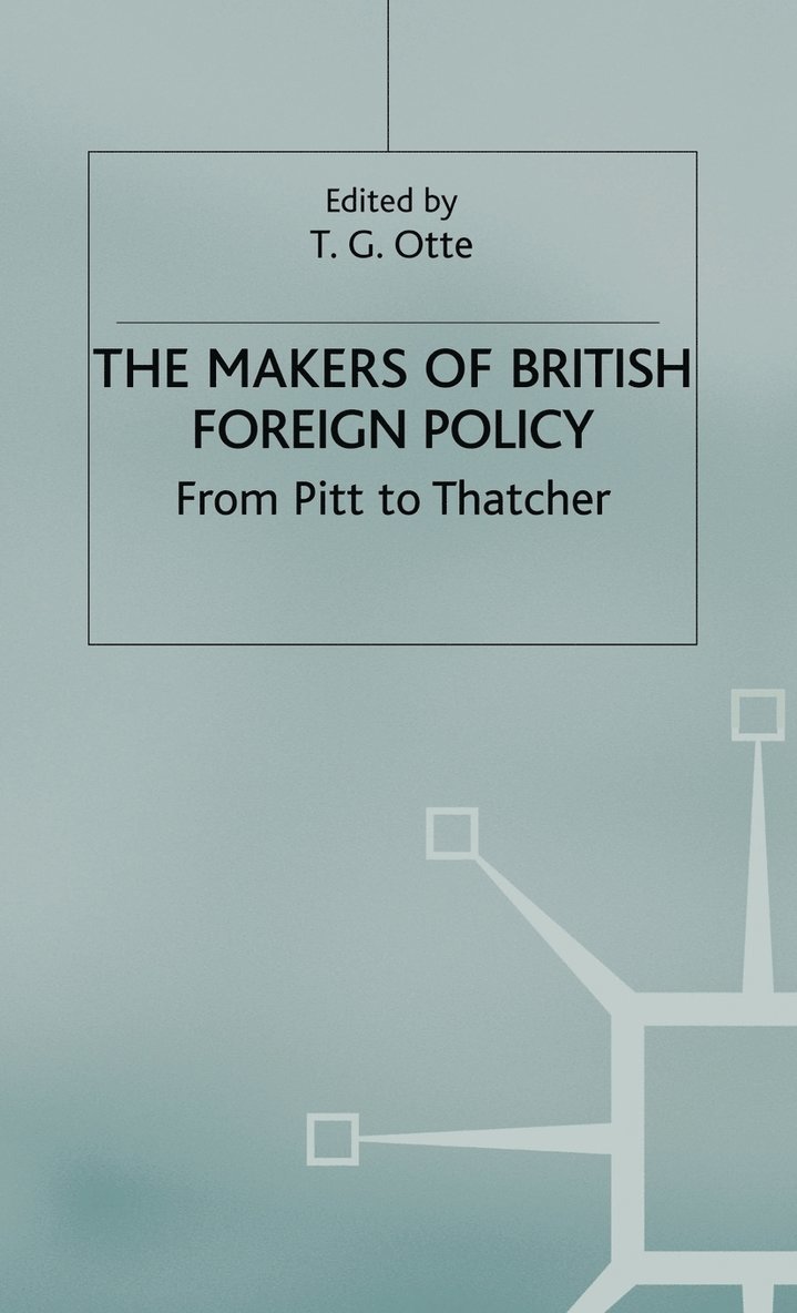 The Makers of British Foreign Policy 1