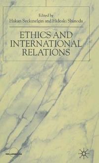 bokomslag Ethics and International Relations