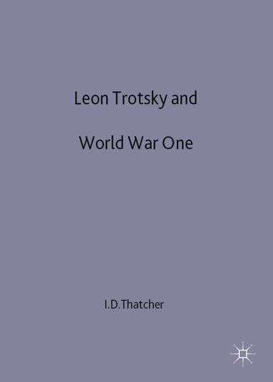 bokomslag Leon Trotsky and World War One