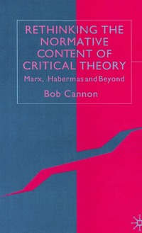 bokomslag Rethinking the Normative Content of Critical Theory