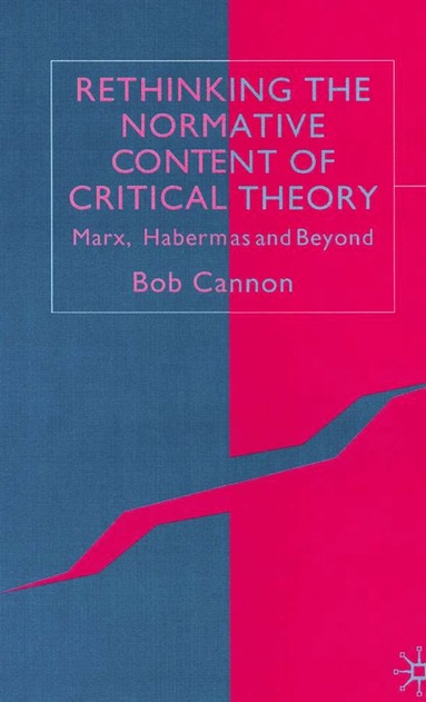 bokomslag Rethinking the Normative Content of Critical Theory