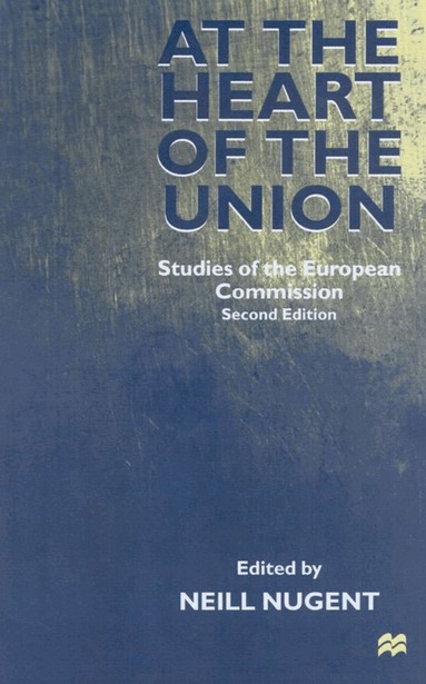 Neill Nugent - At the Heart of the Union, Häftad