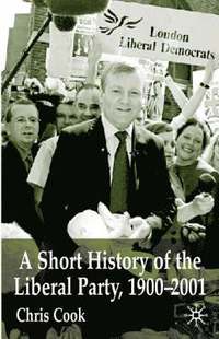 bokomslag A Short History of the Liberal Party 1900-2001