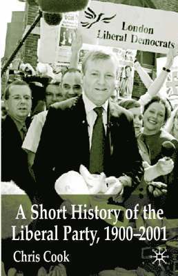 Short History of the Liberal Party 1900-2001
