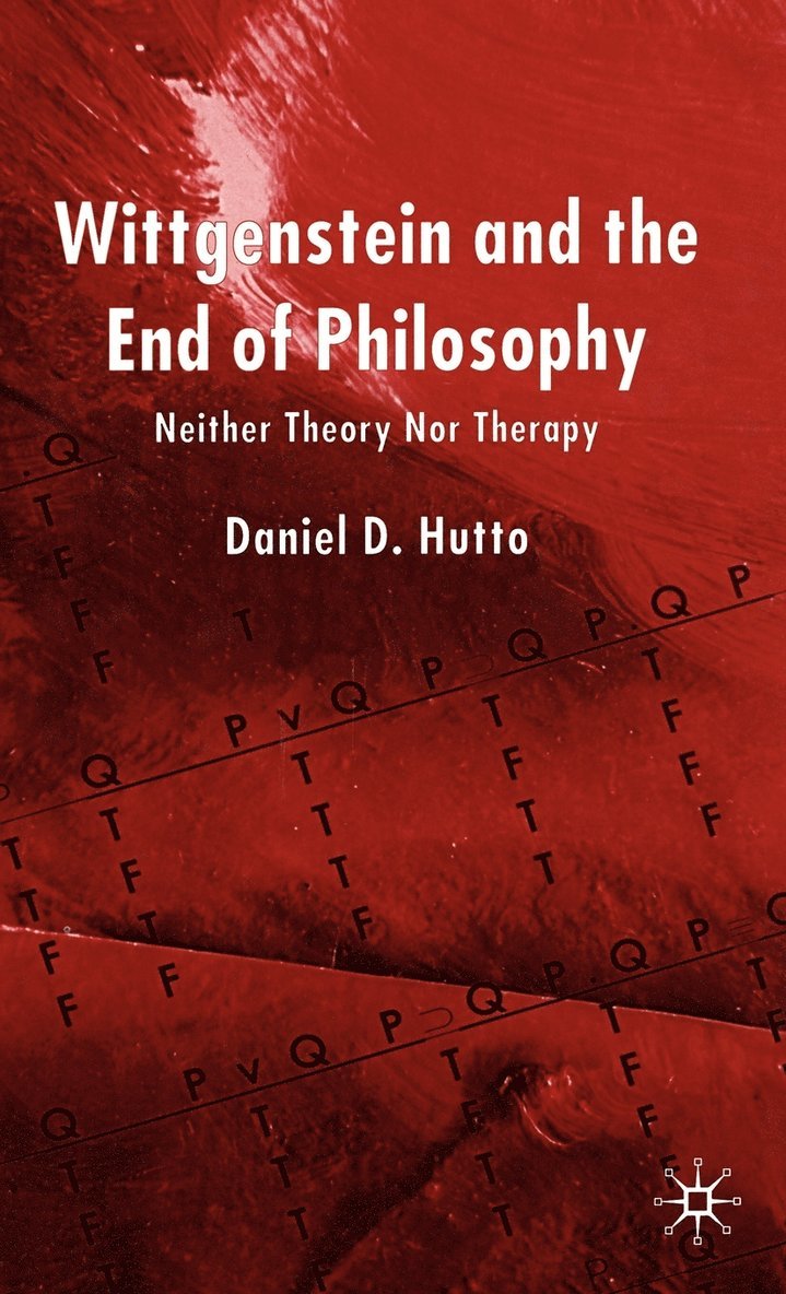 Wittgenstein and the End of Philosophy 1