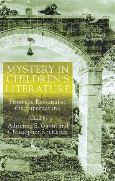 Adrienne E. Gavin, Christopher Routledge, Professor Gavin, Adrienne E., Christopher Routledge - Mystery in Children's Literature, Inbunden