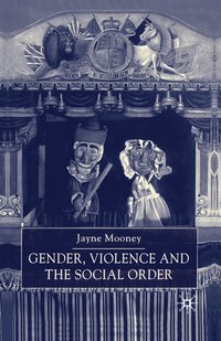 bokomslag Gender, Violence and the Social Order