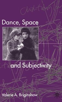 bokomslag Dance, Space and Subjectivity