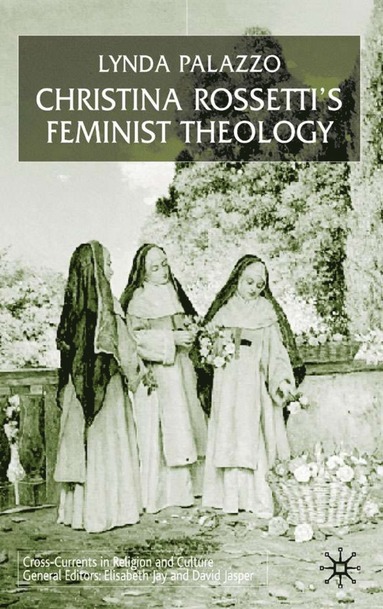 bokomslag Christina Rossetti's Feminist Theology
