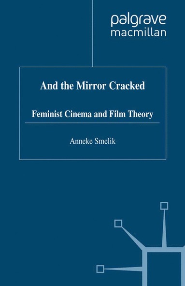 bokomslag And the Mirror Cracked