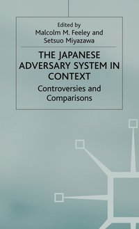 bokomslag The Japanese Adversary System in Context