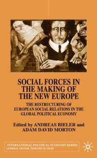 bokomslag Social Forces in the Making of the New Europe
