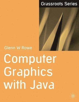 bokomslag Computer Graphics with Java