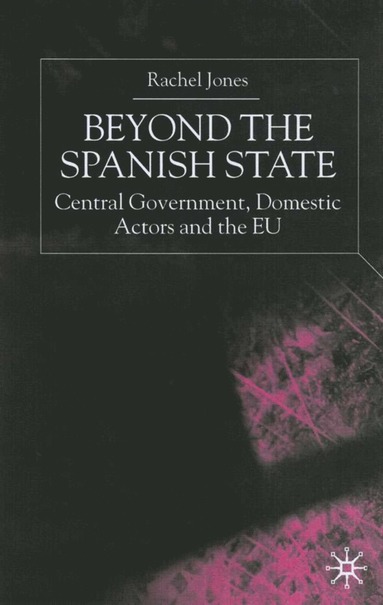 bokomslag Beyond the Spanish State