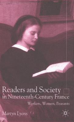 Readers and Society in Nineteenth-Century France 1