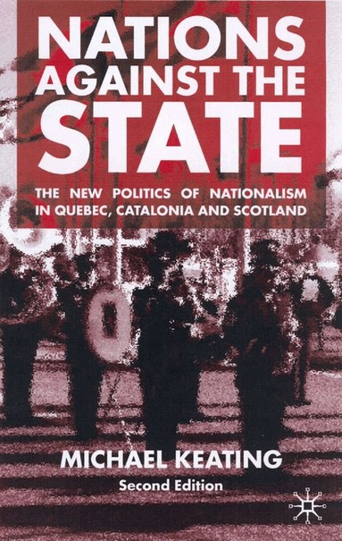 A. Midwinter - Nations Against the State, Häftad