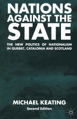 A. Midwinter, Michael Keating - Nations Against the State, Häftad