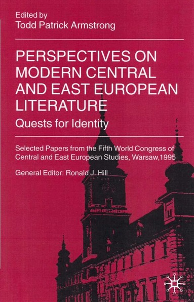 T. Armstrong - Perspectives on Modern Central and East European Literature, Inbunden