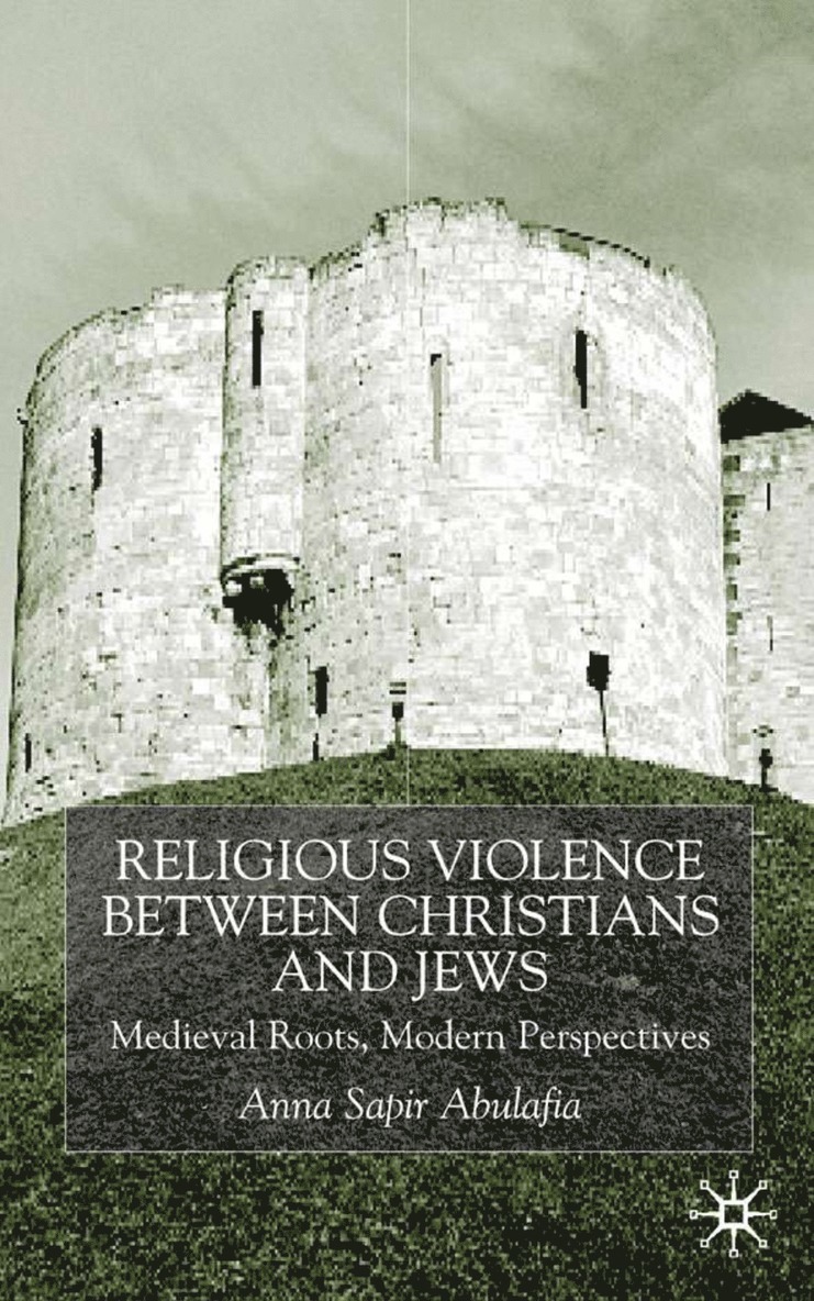 Religious Violence Between Christians and Jews 1