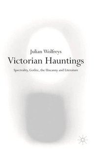 bokomslag Victorian Hauntings