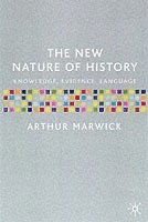 bokomslag The New Nature of History: Knowledge, Evidence, Language