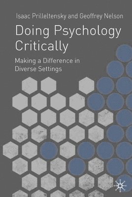 bokomslag Doing Psychology Critically: Making a Difference in Diverse Settings