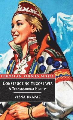 Constructing Yugoslavia 1