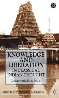 bokomslag Knowledge and Liberation in Classical Indian Thou