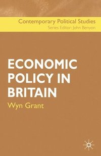 bokomslag Economic Policy in Britain