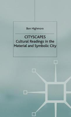 bokomslag Cityscapes: Cultural Readings in the Material and Symbolic City